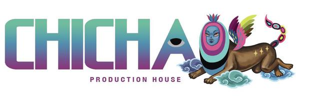 CHICHA PRODUCTION HOUSE