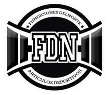 FUNDICIONES DEL NORTE FDN ARTICULOS DEPORTIVOS