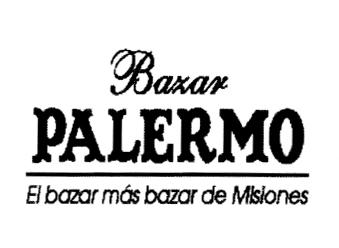 BAZAR PALERMO EL BAZAR MAS BAZAR DE MISIONES