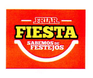 FRIAR FIESTA SABEMOS DE FESTEJOS