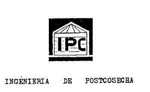 INGENIERIA DE POSTCOSECHA  IPC