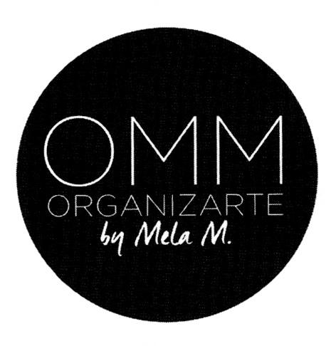 OMM ORGANIZARTE BY MELA M