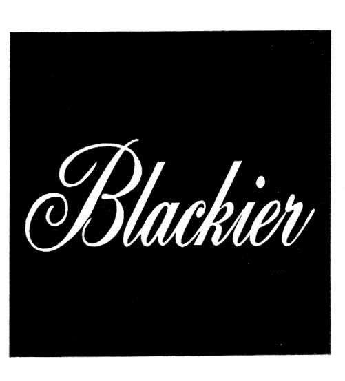 BLACKIER