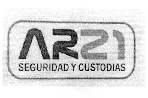 AR21 SEGURIDAD Y CUSTODIAS