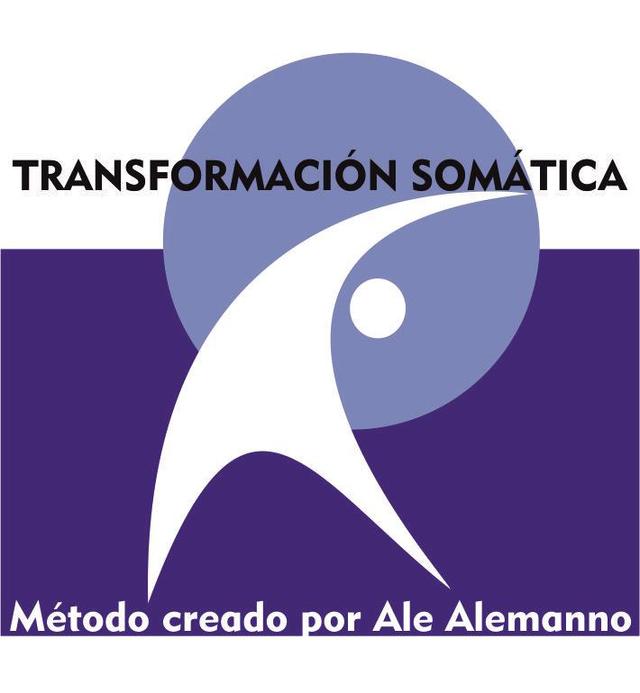 TRANSFORMACIÓN SOMÁTICA MÉTODO CREADO POR ALE ALEMANNO