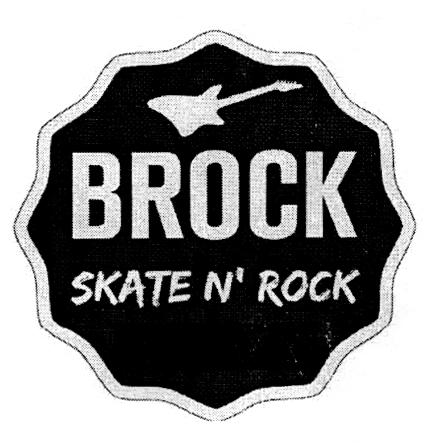 BROCK SKATE N' ROCK