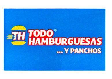 TH TODO HAMBURGUESAS ... Y PANCHOS