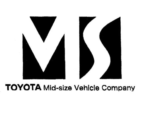 MS TOYOTA MID-SIZE VEHICLE COMPANY