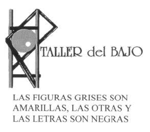 TALLER DEL BAJO