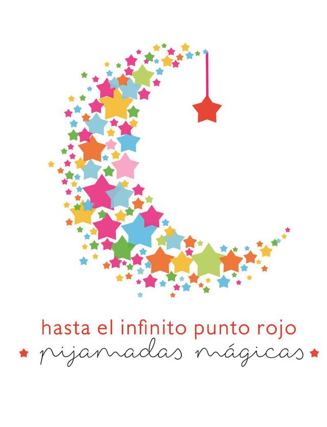 HASTA EL INFINITO PUNTO ROJO PIJAMADAS MAGICAS