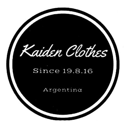 KAIDEN CLOTHES SINCE 19.8.16 ARGENTINA