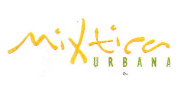 MIXTICA URBANA