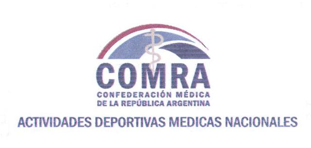 COMRA CONFEDERACIÓN MÉDICA DE LA REPÚBLICA ARGENTINA ACTIVIDADES DEPORTIVAS MEDICAS NACIONALES