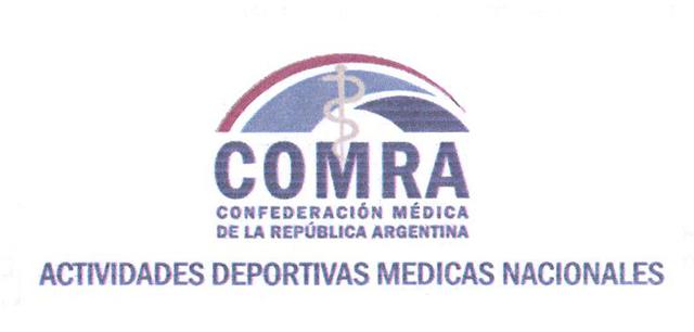 COMRA CONFEDERACIÓN MÉDICA DE LA REPÚBLICA ARGENTINA ACTIVIDADES DEPORTIVAS MEDICAS NACIONALES