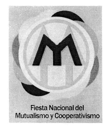 M FIESTA NACIONAL DEL MUTUALISMO Y COOPERATIVISMO