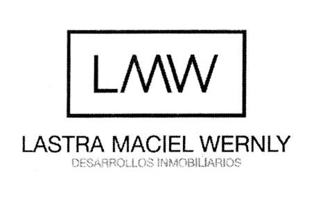 LMW LASTRA MACIEL WERNLY DESARROLLOS INMOBILIARIOS