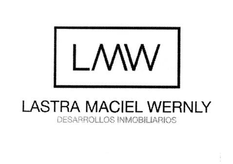 LMW LASTRA MACIEL WERNLY DESARROLLOS INMOBILIARIOS