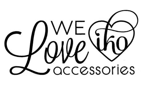 WE LOVE IKO ACCESSORIES