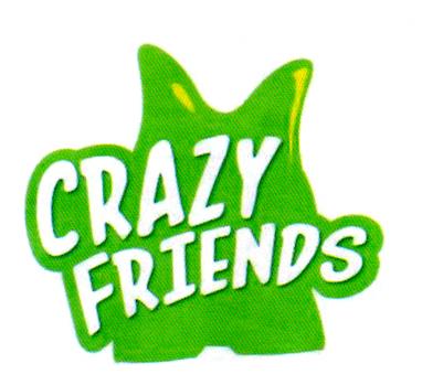 CRAZY FRIENDS