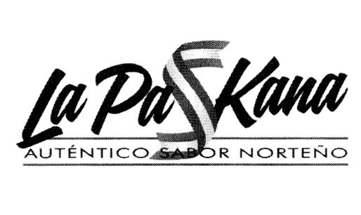 LA PASKANA AUTENTICO SABOR NORTEÑO
