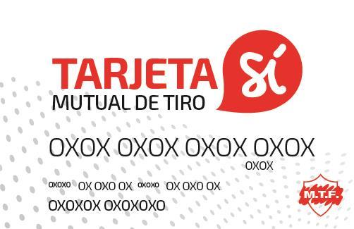 TARJETA SÍ MUTUAL DE TIRO M.T.F.