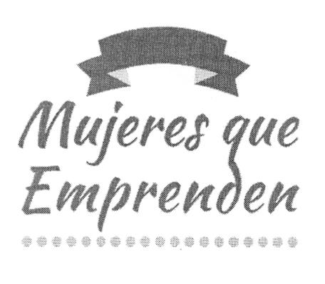 MUJERES QUE EMPRENDEN