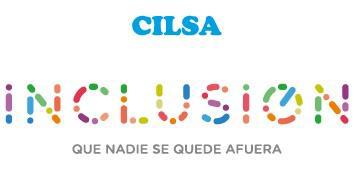 CILSA. INCLUSIÓN. QUE NADIE SE QUEDE AFUERA