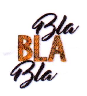 BLA BLA BLA