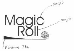 MAGIC ROLL