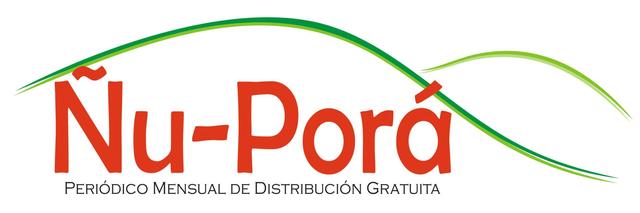 ÑU-PORÁ PERIÓDICO MENSUAL DE DISTRIBUCIÓN GRATUITA