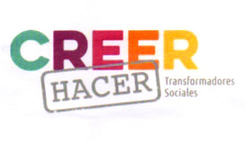 CREER HACER TRANSFORMADORES SOCIALES