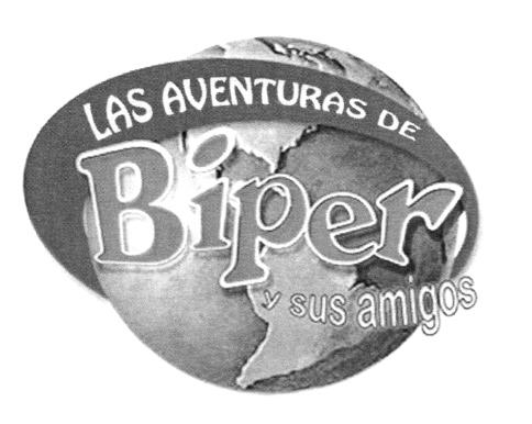 LAS AVENTURAS DE BIPER Y SUS AMIGOS