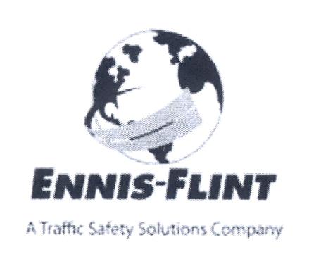 ENNIS-FLINT A TRAFFIC SAFETY SOLUTIONS COMPANY