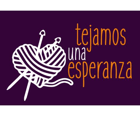 TEJAMOS UNA ESPERANZA