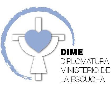 DIME DIPLOMATURA MINISTERIO DE LA ESCUCHA