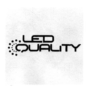 LED QUALITY