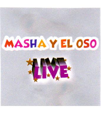 MASHA Y EL OSO LIVE