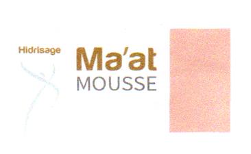 MA'AT MOUSSE HIDRISAGE