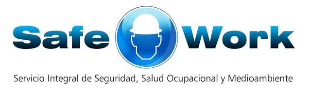 SAFEWORK SERVICIO INTEGRAL DE SEGURIDAD, SALUD OCUPACIONAL Y MEOIOAMBIENTE