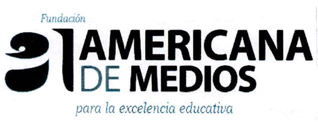 FUNDACION AMERICANA DE MEDIOS PARA LA EXCELENCIA EDUCATIVA