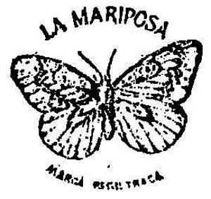 LA MARIPOSA