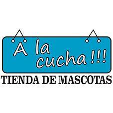 A LA CUCHA!!! TIENDA DE MASCOTAS