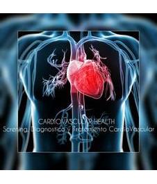 CARDIOVASCULAR HEALTH SCRENING, DIAGOSTICO Y TRATAMIENTO CARDIOVASCULAR