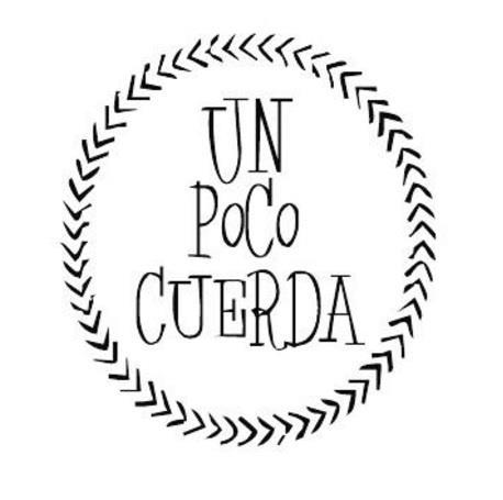 UN POCO CUERDA