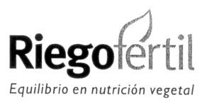 RIEGO FERTIL EQUILIBRIO EN NUTRICION VEGETAL