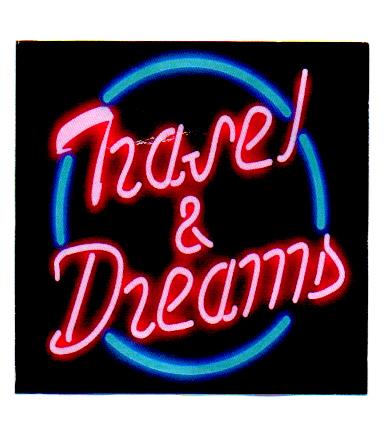 TRAVEL & DREAMS