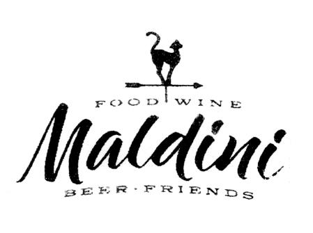 FOOD WINE MALDINI BEER FRIENDS