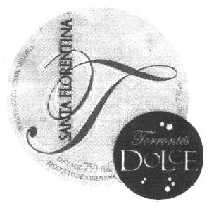 SANTA FLORENTINA TORRONTES DOLCE VINO ESPUMANTE DULCE NATURAL CONT.   NETO 750 ML. PRODUCTO DE ARGENTINA