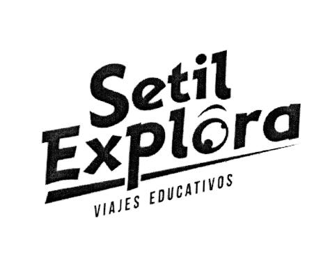 SETIL EXPLORA VIAJES EDUCATIVOS