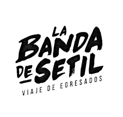 LA BANDA DE SETIL VIAJE DE EGRESADOS